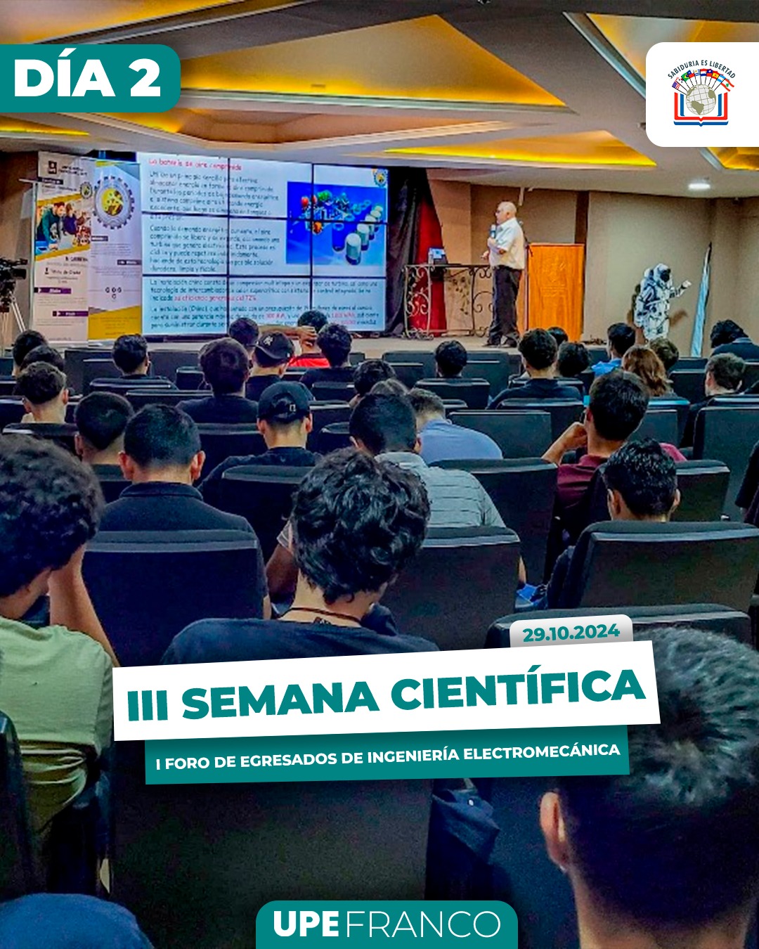 Segunda Jornada de la III Semana Científica: I Foro de Egresados de Ingeniería Electromecánica