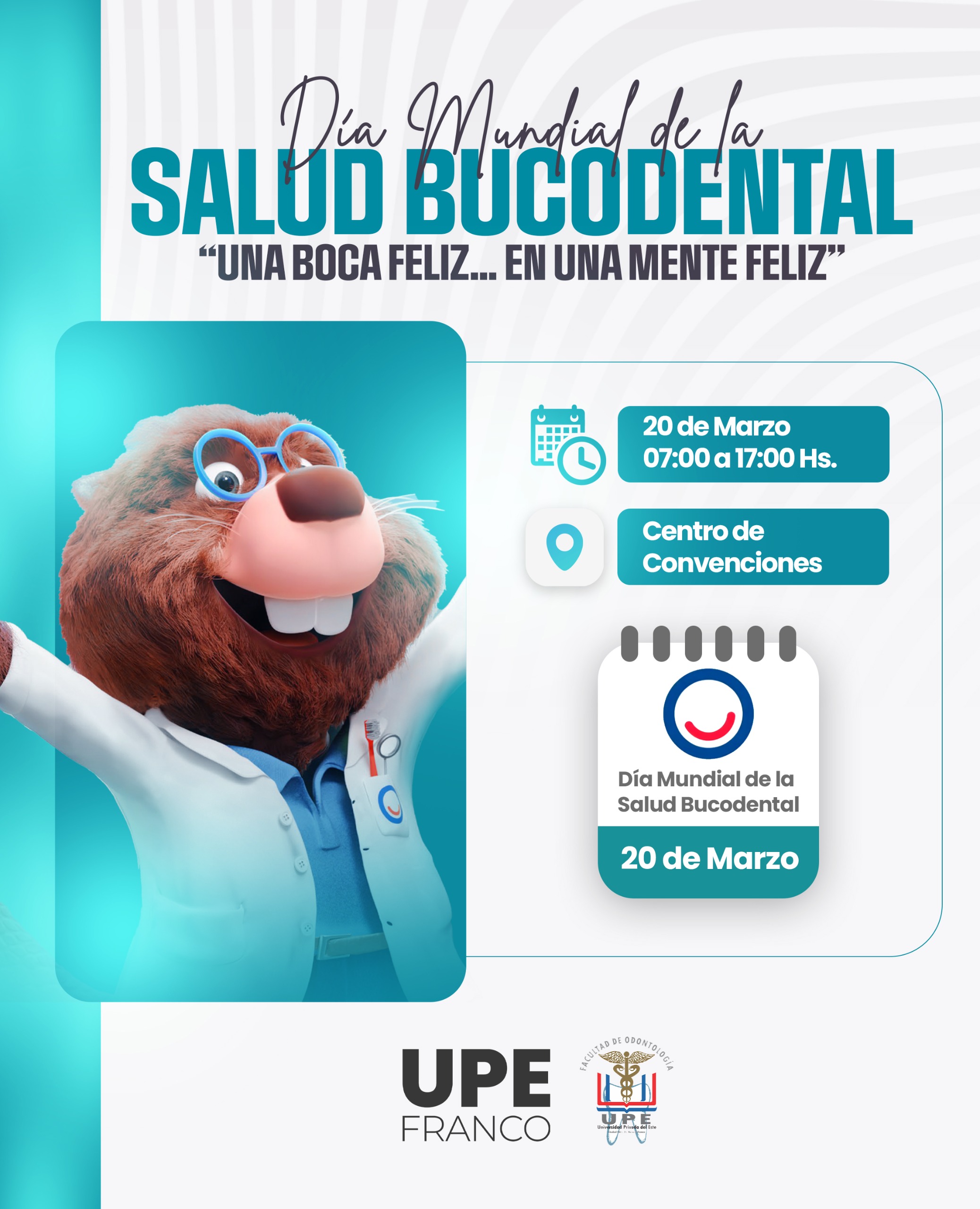 20 de marzo: UPE Franco conmemora el Día Mundial de la Salud Bucodental