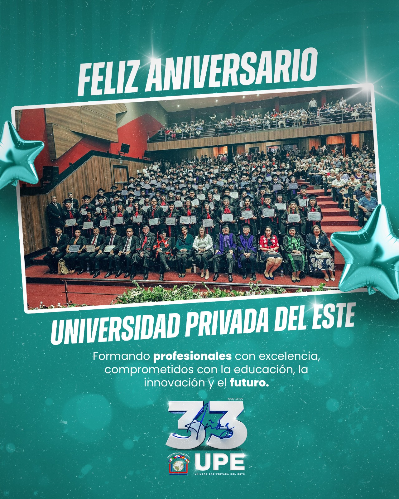 UPE celebra 33 años de Excelencia Académica y Compromiso con la Educación