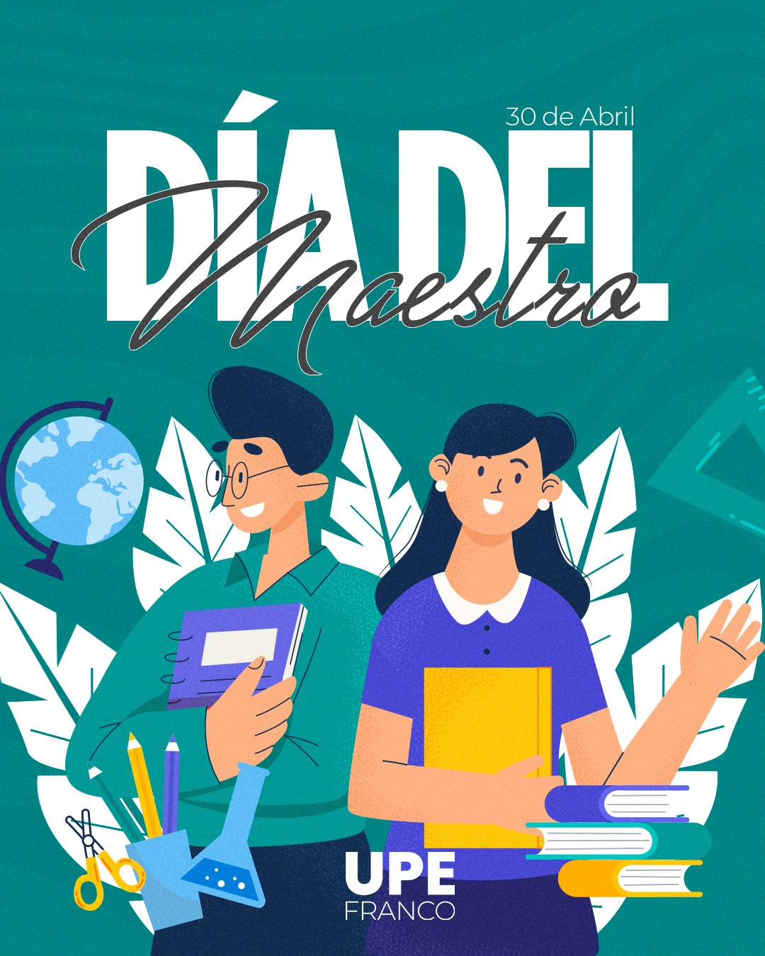 30 de abril: Día del Maestro