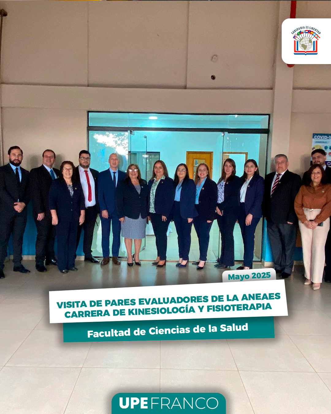 Visita de pares evaluadores de la ANEAES con fines de acreditación de la carrera de Kinesiología y Fisioterapia