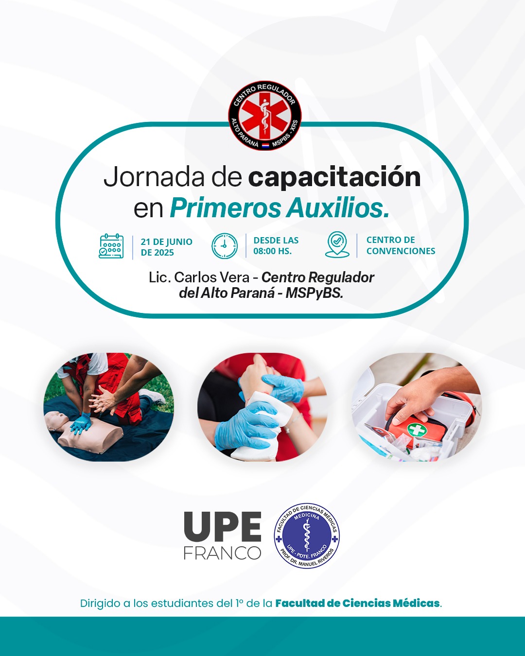 Capacitación en Primeros Auxilios para estudiantes de Medicina UPE