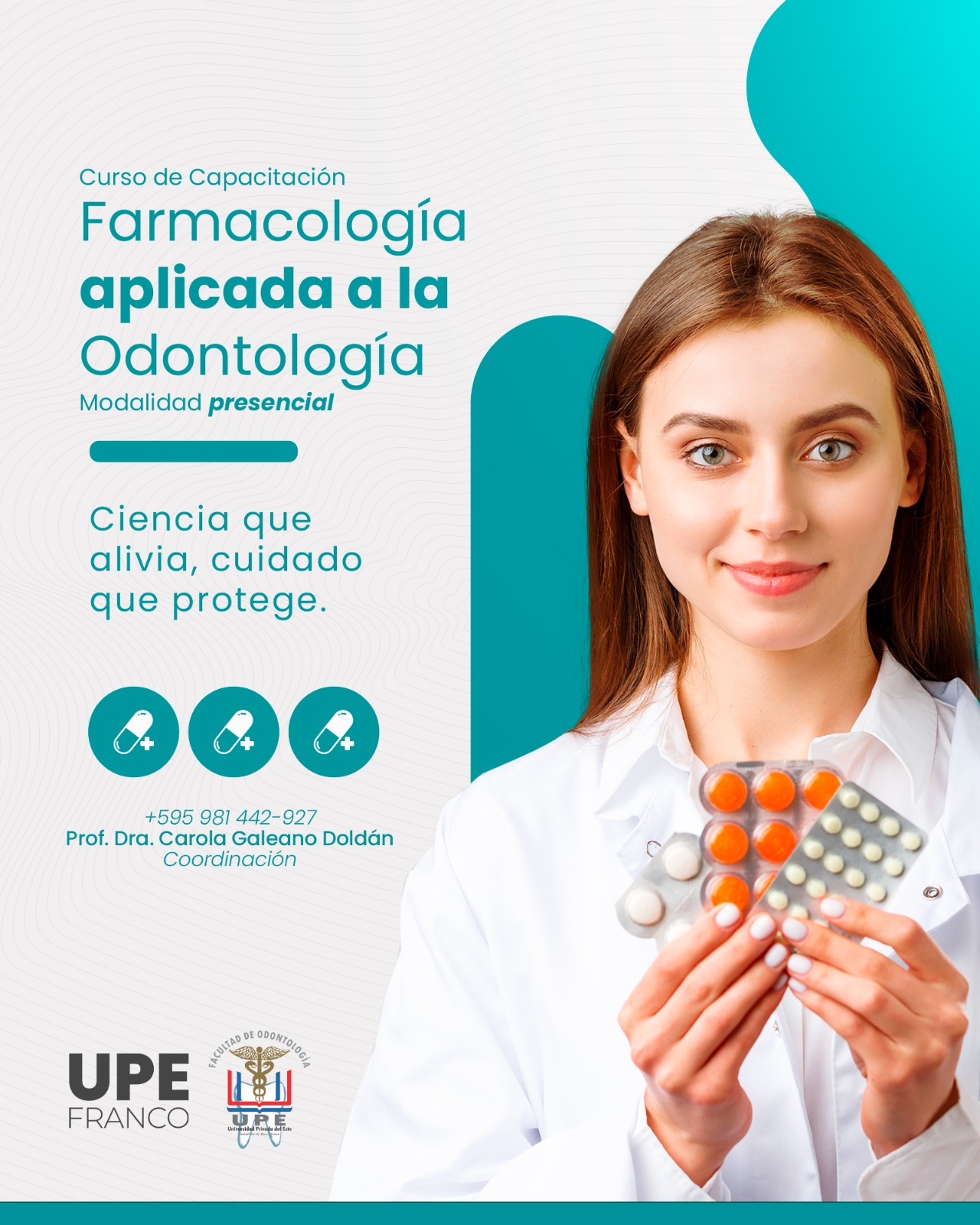 Farmacología aplicada a la Odontología: Curso de Capacitación en la UPE Franco