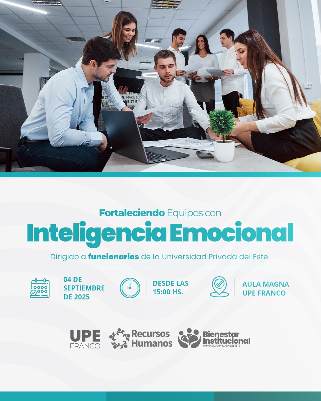Fortaleciendo equipos con Inteligencia Emocional: Capacitación para funcionarios de la UPE FRANCO