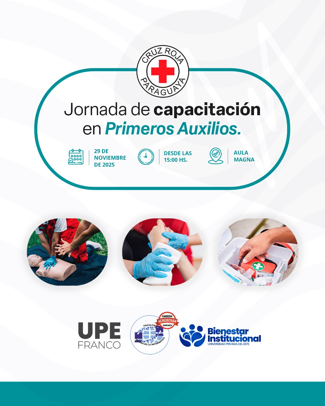 Capacitación en Primeros Auxilios: Facultad de Ciencias de la Informática