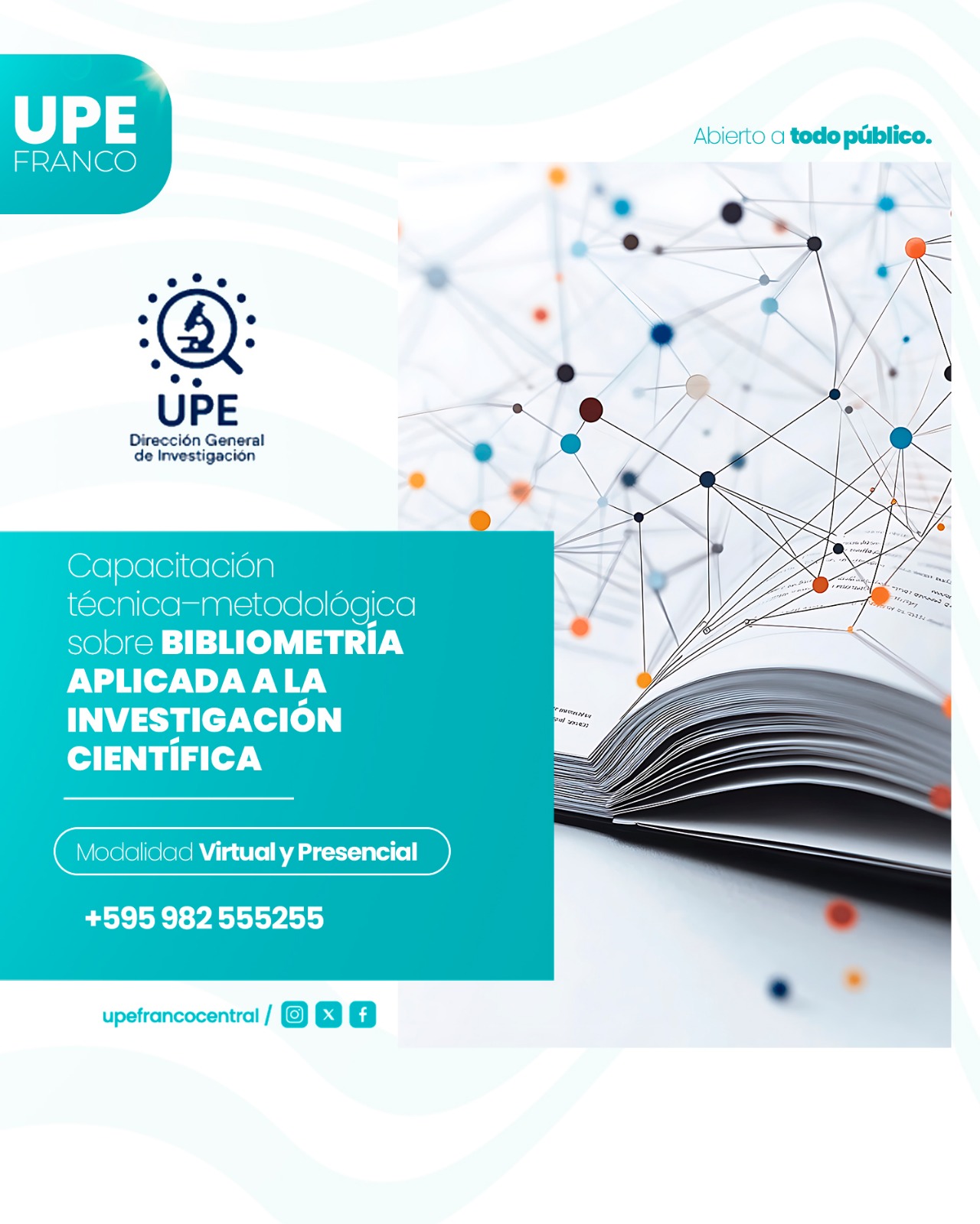 Capacitación Técnico–Metodológica sobre Bibliometría Aplicada a la Investigación Científica