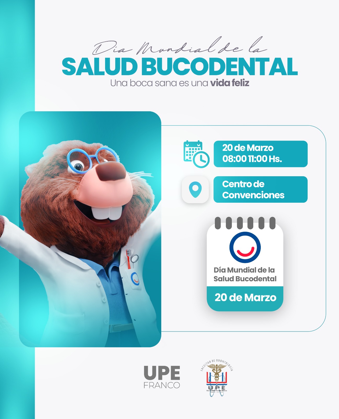 Día Mundial de la Salud Bucodental: Facultad de Odontología