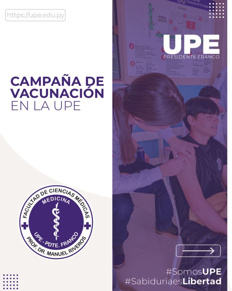 Misión Inmunidad: Campaña de Vacunación en la UPE