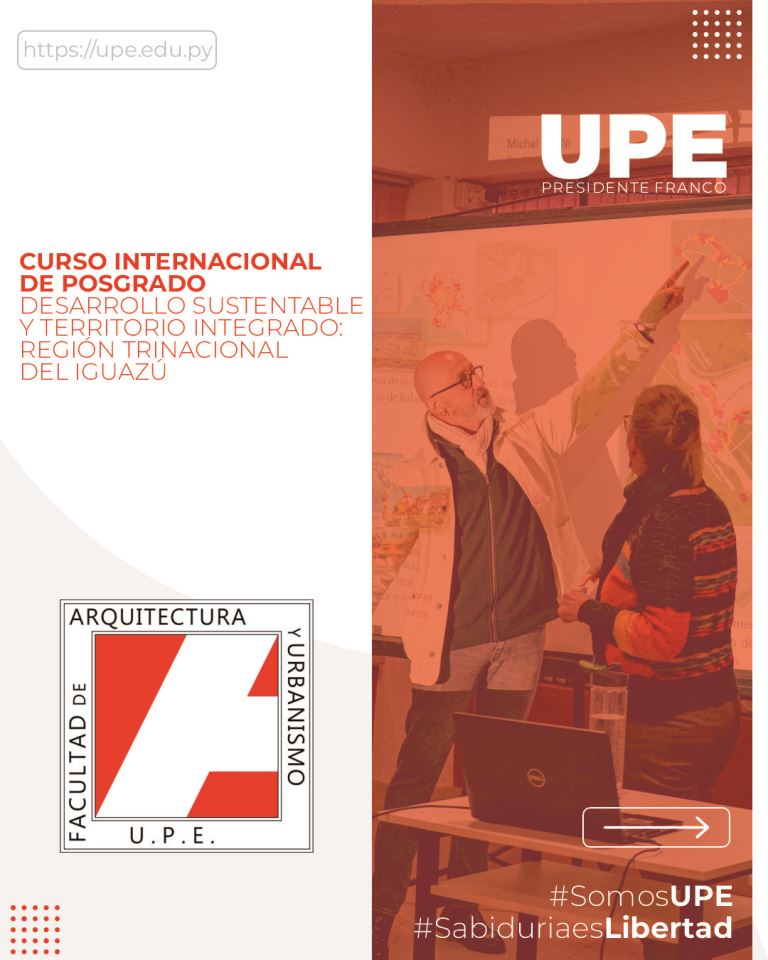 Curso Internacional de Posgrado: Desarrollo Sustentable y Territorio Integrado de la Región Trinacional del Iguazú