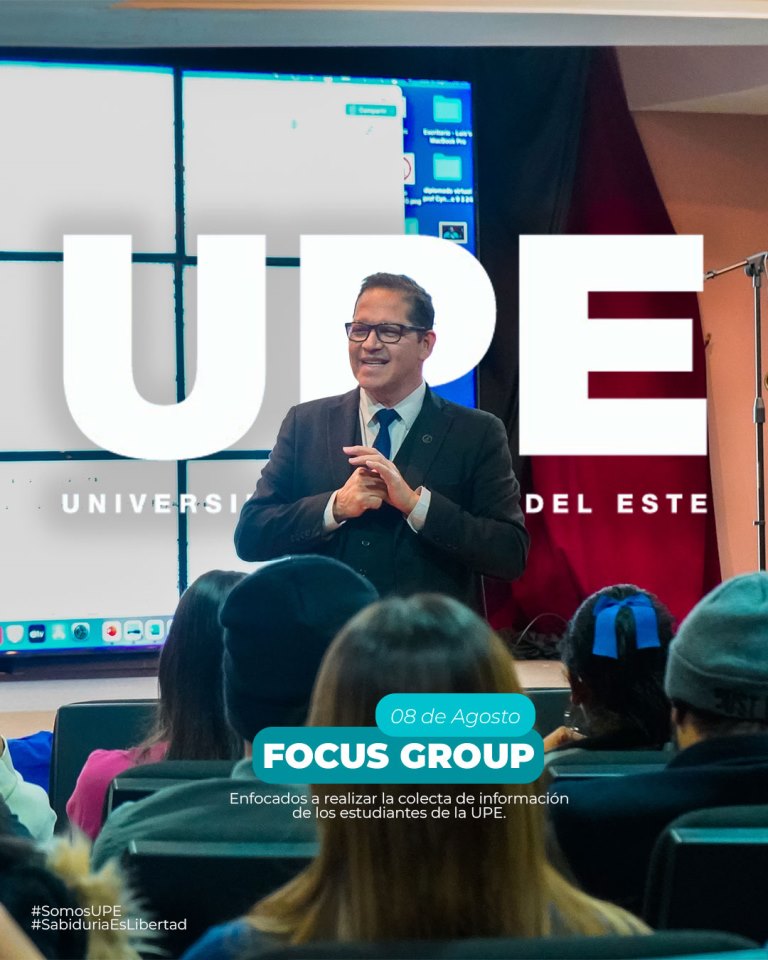 Focus Group: Conectando con la Comunidad UPE