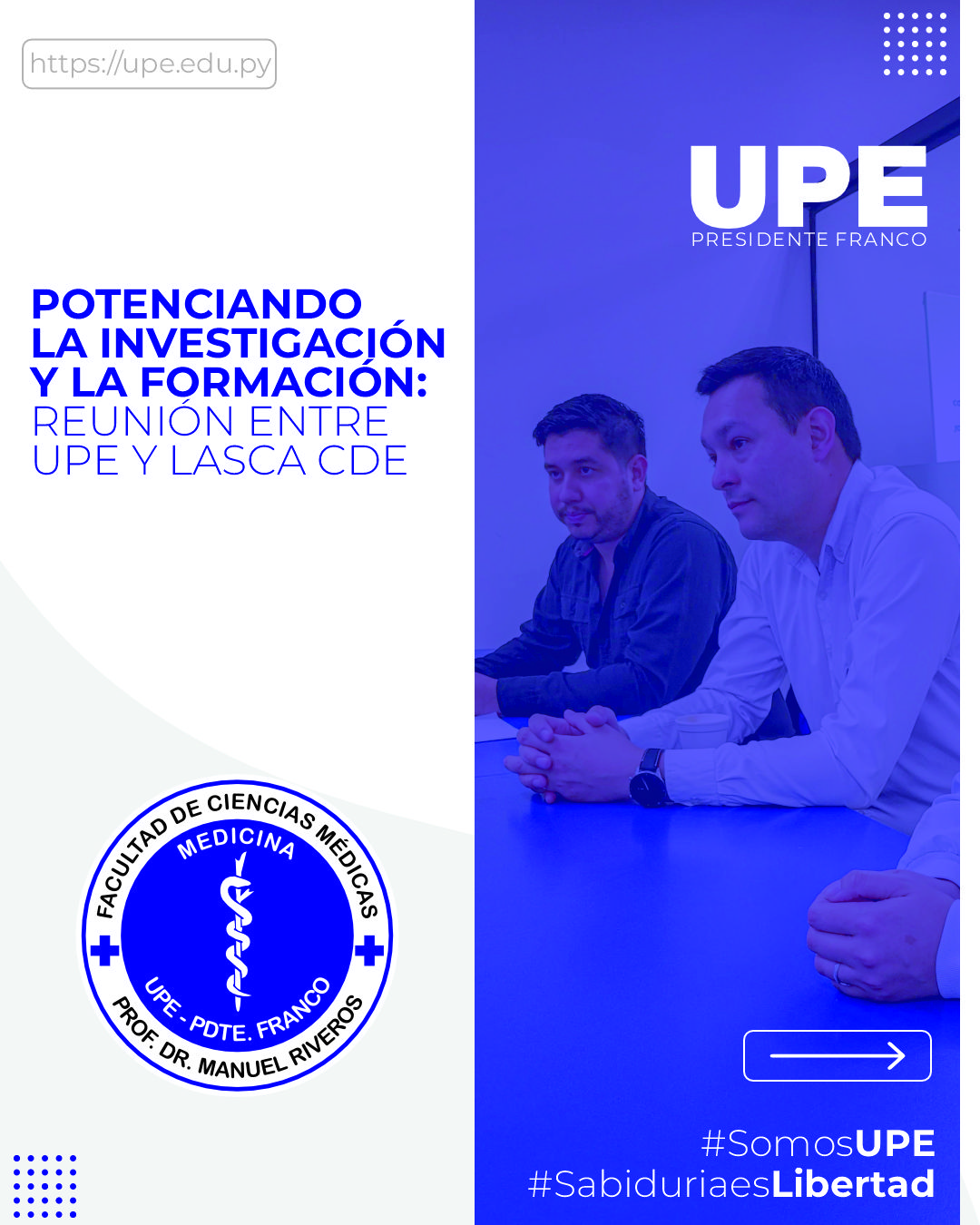 Reunión entre UPE y Lasca: Potenciando la Formación y la Investigación en Ciencias Médicas