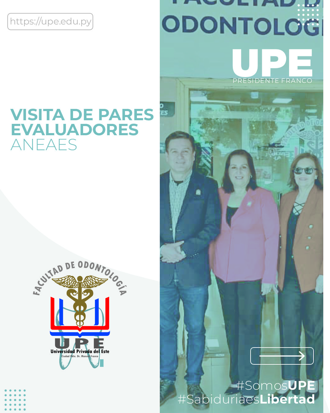 VISITA DE PARES EVALUADORES DE ANEAES A ODONTOLOGÍA UPE FRANCO