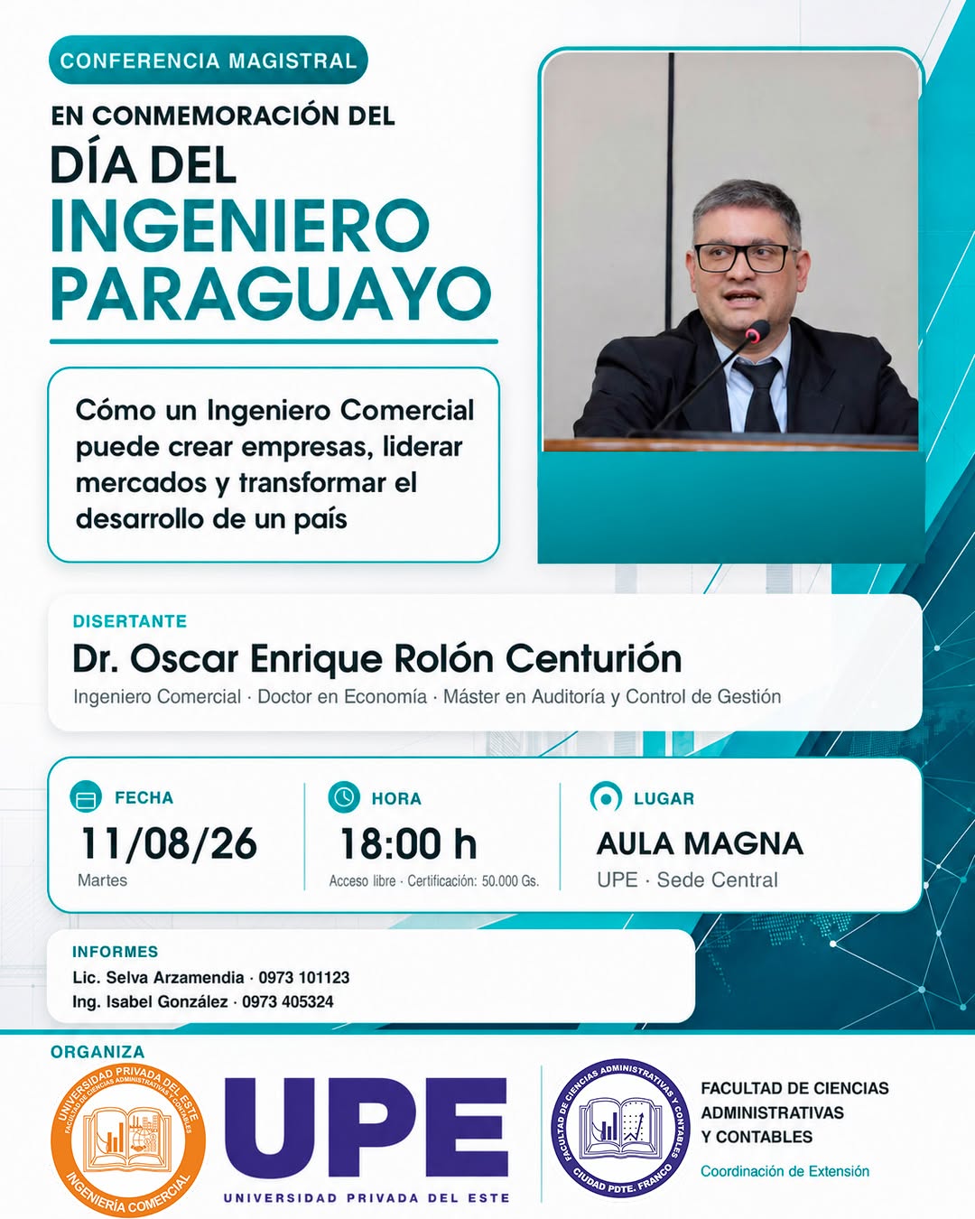 Facultad de Ciencias Administrativas y Contables invita a conferencia magistral por el Día del Ingeniero Paraguayo